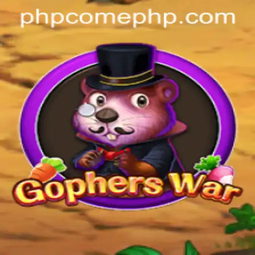 Explore the Thrilling World of GophersWar with the Strategy Guide Using PHPCOME