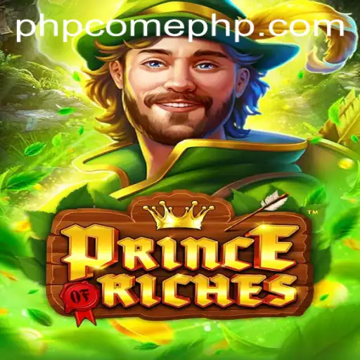 The Enchanting World of PrinceOfRiches: A Game of Strategy and Fortune